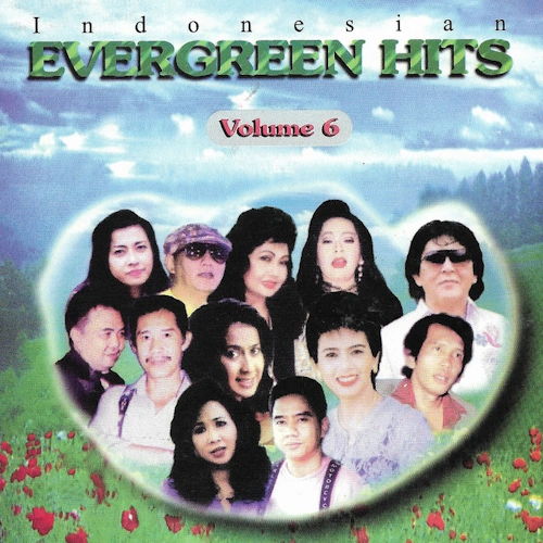 Indonesian Evergreen Hits Vol. 6