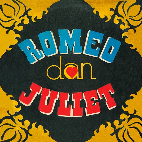 Romeo & Juliet