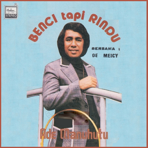 Benci Tapi Rindu