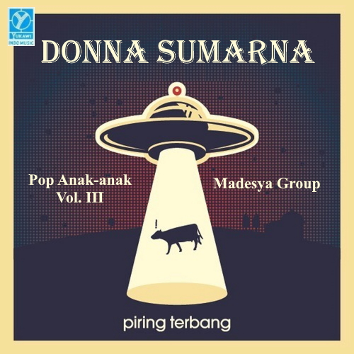 Pop Anak2 Vol. 3 Piring Terbang