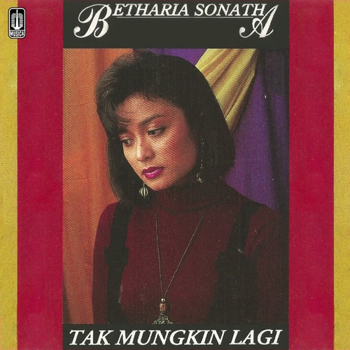 Tak Mungkin Lagi