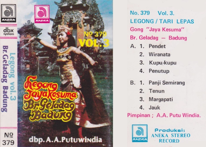 Legong / Tari Lepas Vol. 3 - Gong Jaya Kesuma, Br. Geladag - Badung - Pimpinan: A.A. Putu Windia